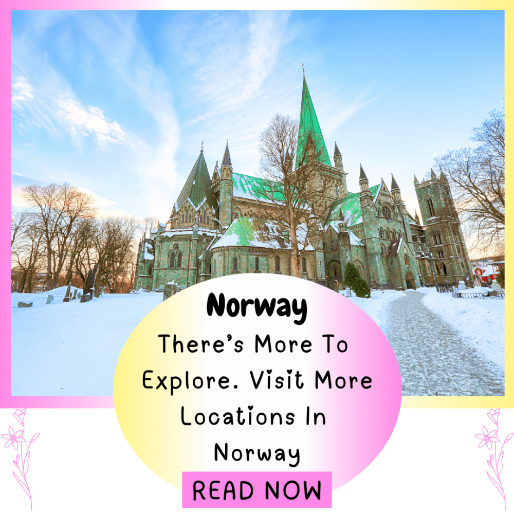 Norway: There's More To Explore. Explore More Locations In Norway. Everything Travel. Forever Living Yes.