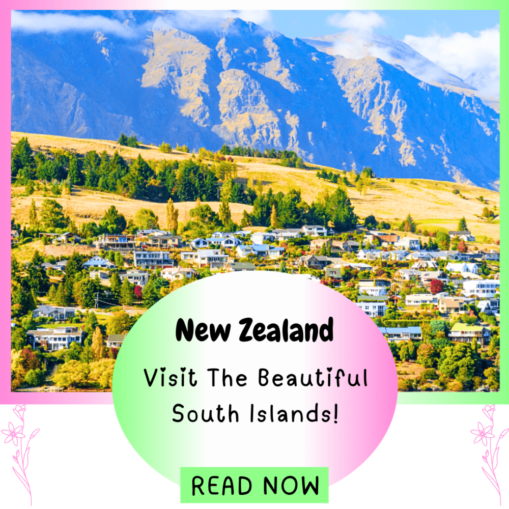 New Zealand - Visit the beautiful South Island. Everything Travel.