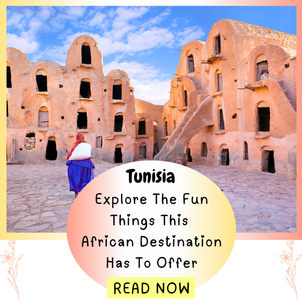 Tunisia: Explore the fun things this African destination has to offer. Everything travel. Forever Living Yes.