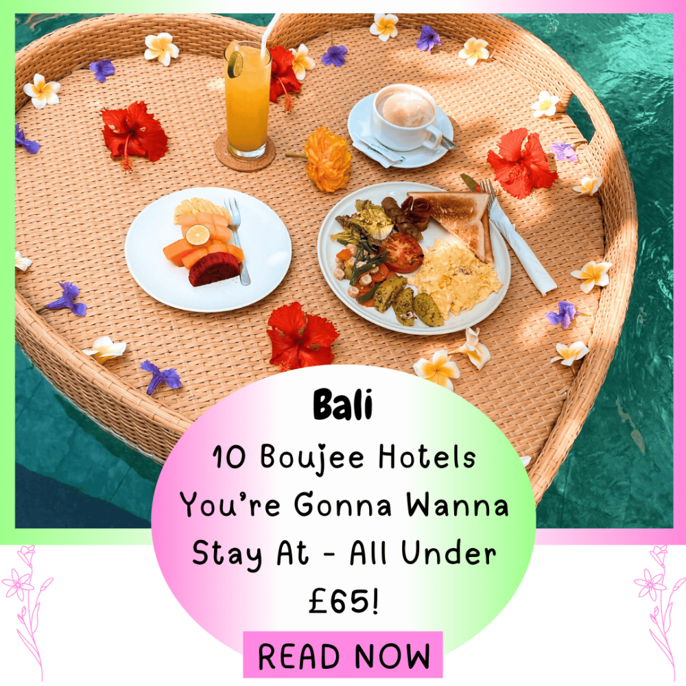 Bali. 10 Boujee Hotels You're Gonns Wanna Stay At - All Under £65. Everything Travel. Forever Living Yes.