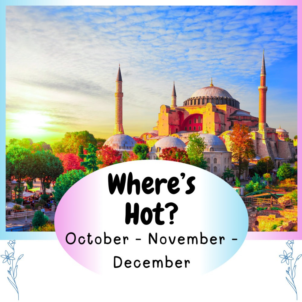 Where's Hot? October November December