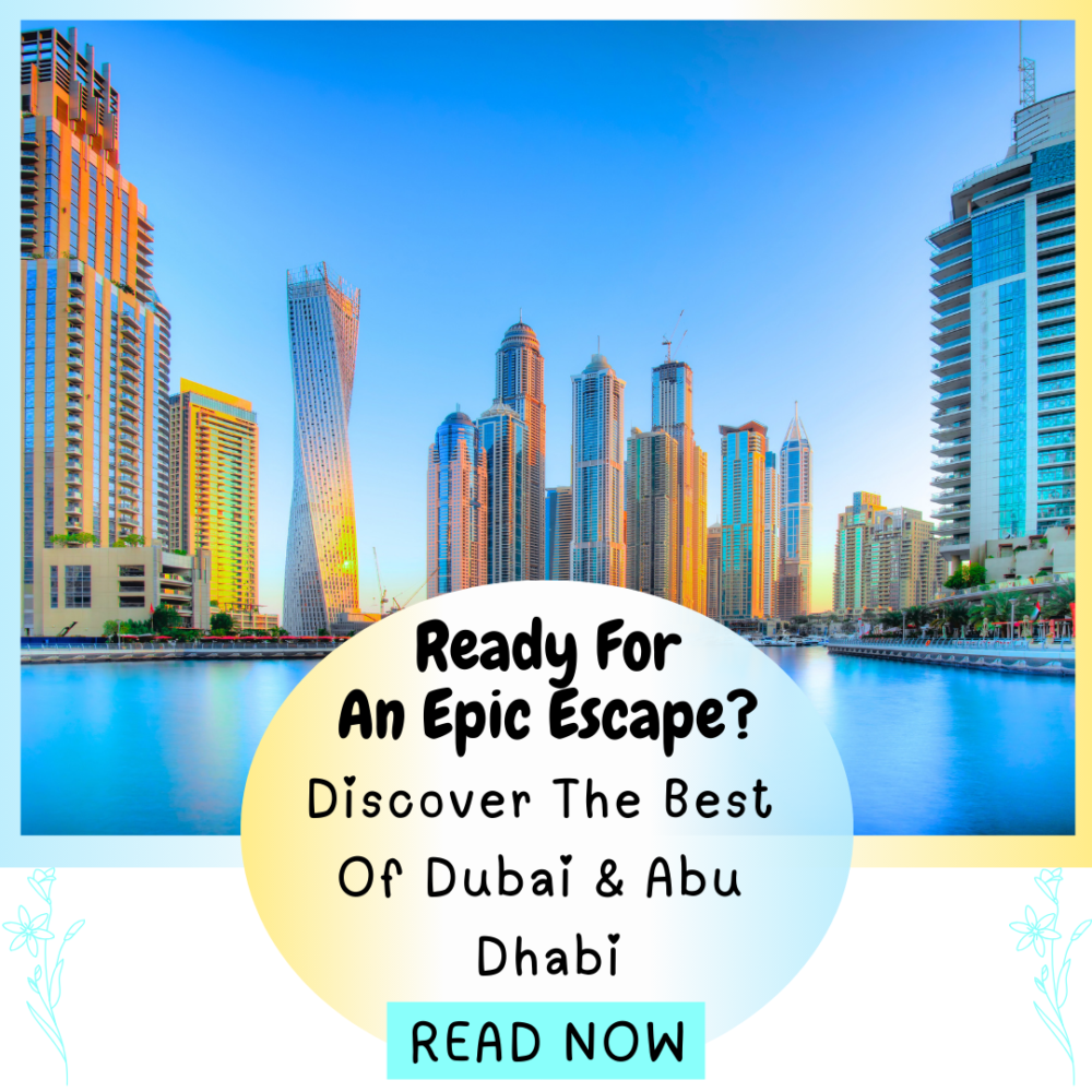 Ready for an epic escpe? Discover the best of Dubai and Abu Dhabi. Travel. Explore Asia.